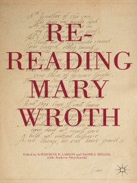 Cover image: Re-Reading Mary Wroth 9781137479624