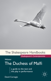 Imagen de portada: Webster: The Duchess of Malfi 1st edition 9780230243743