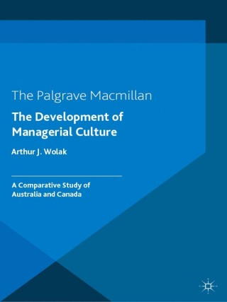 Titelbild: The Development of Managerial Culture 9781137475619