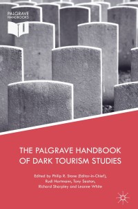 صورة الغلاف: The Palgrave Handbook of Dark Tourism Studies 9781137475657
