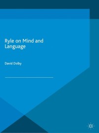 Cover image: Ryle on Mind and Language 9780230360938