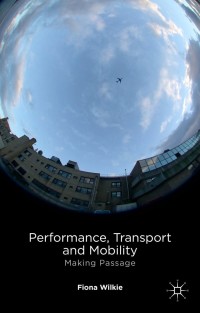 Imagen de portada: Performance, Transport and Mobility 9780230343153