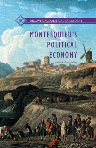 Cover image: Montesquieu’s Political Economy 9781137476463