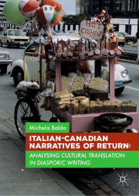 Cover image: Italian-Canadian Narratives of Return 9781137477323