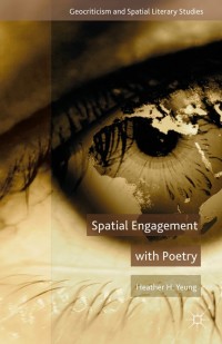 Cover image: Spatial Engagement with Poetry 9781137488367