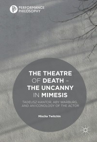 Omslagafbeelding: The Theatre of Death – The Uncanny in Mimesis 9781137478719