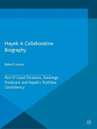 Cover image: Hayek: A Collaborative Biography 9781137479242