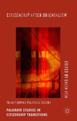 Titelbild: Citizenship after Orientalism 9781137479495
