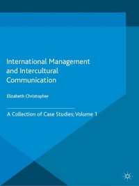 Imagen de portada: International Management and Intercultural Communication 9781137479891