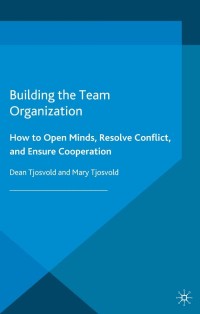 表紙画像: Building the Team Organization 9781349590339