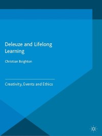 Cover image: Deleuze and Lifelong Learning 9781137480798
