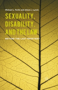 Cover image: Sexuality, Disability, and the Law 9781137481078