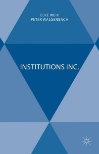 表紙画像: Institutions Inc. 9781137481474