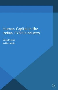 Imagen de portada: Human Capital in the Indian IT / BPO Industry 9781137481504