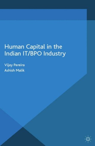 Cover image: Human Capital in the Indian IT / BPO Industry 9781137481504