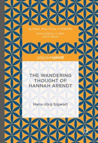 Cover image: The Wandering Thought of Hannah Arendt 9781137482143