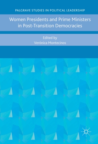 صورة الغلاف: Women Presidents and Prime Ministers in Post-Transition Democracies 9781137482396