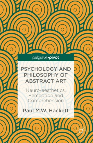 Cover image: Psychology and Philosophy of Abstract Art 9781137483317