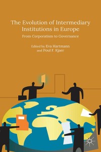 Immagine di copertina: The Evolution of Intermediary Institutions in Europe 9781137484512