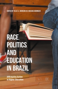 Cover image: Race, Politics, and Education in Brazil 9781137485144