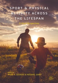 Cover image: Sport and Physical Activity across the Lifespan 9781137485618