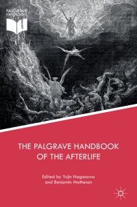 Cover image: The Palgrave Handbook of the Afterlife 9781137486080