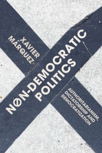 Cover image: Non-Democratic Politics 1st edition 9781137486301