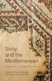 Omslagafbeelding: Sicily and the Mediterranean 9781137491107