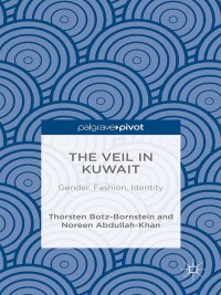 Cover image: The Veil in Kuwait 9781349503964