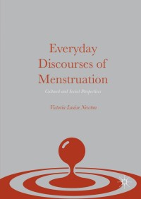 Imagen de portada: Everyday Discourses of Menstruation 9781137487742