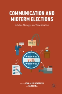 表紙画像: Communication and Midterm Elections 9781349556632