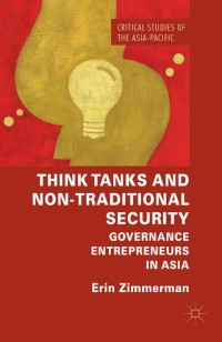 Cover image: Think Tanks and Non-Traditional Security 9781137488244