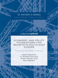 Titelbild: Economic and Policy Foundations for Growth in South East Europe 9781137488336