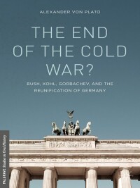 Cover image: The End of the Cold War? 9781137488701