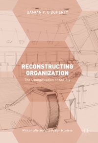 Cover image: Reconstructing Organization 9781137489203