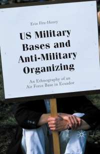 Imagen de portada: US Military Bases and Anti-Military Organizing 9781137501172