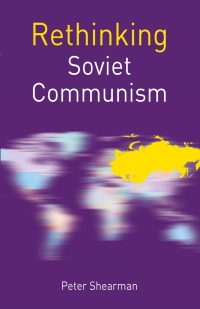 صورة الغلاف: Rethinking Soviet Communism 1st edition 9780230507869