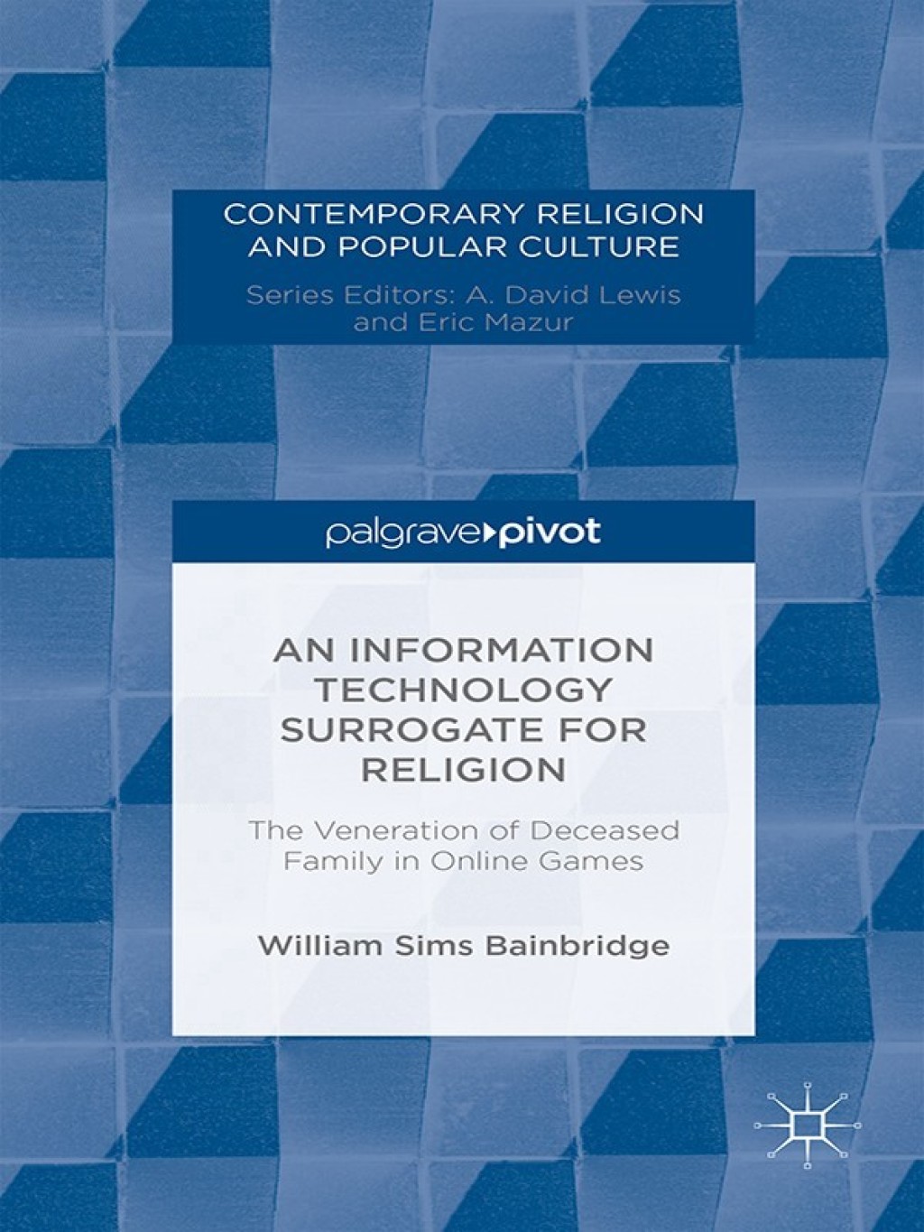 An Information Technology Surrogate for Religion The Veneration of Deceased Family in Online Games