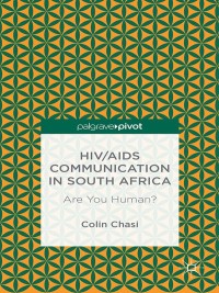 Titelbild: HIV/AIDS Communication in South Africa 9781137491282