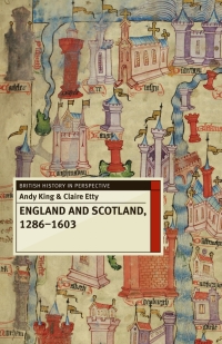 Cover image: England and Scotland, 1286-1603 1st edition 9780230282339