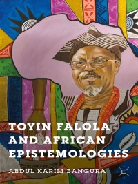 Imagen de portada: Toyin Falola and African Epistemologies 9781137495167