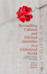 Imagen de portada: Reconciling Cultural and Political Identities in a Globalized World 9781137493149