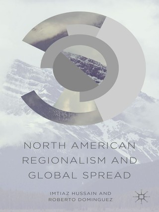 Immagine di copertina: North American Regionalism and Global Spread 9781137497918