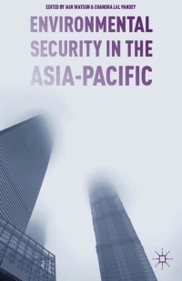 Imagen de portada: Environmental Security in the Asia-Pacific 9781349697236