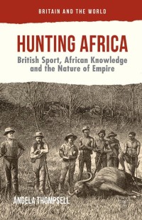 Cover image: Hunting Africa 9781137494429