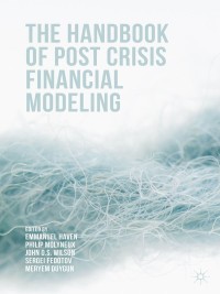 Cover image: The Handbook of Post Crisis Financial Modelling 9781137494481