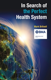 صورة الغلاف: In Search of the Perfect Health System 1st edition 9781137496614
