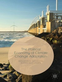 Omslagafbeelding: The Political Economy of Climate Change Adaptation 9781137496720
