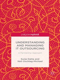 Imagen de portada: Understanding and Managing IT Outsourcing 9781349697991