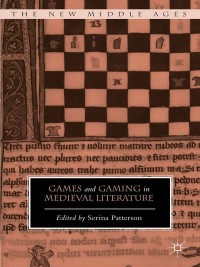 Titelbild: Games and Gaming in Medieval Literature 9781137311030